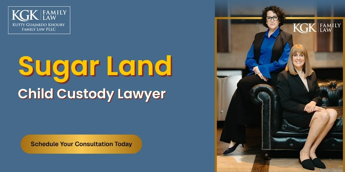 best sugar land child custody lawyer